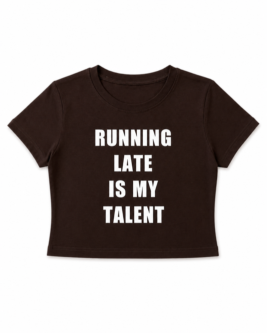 Running Late - Baby Tee