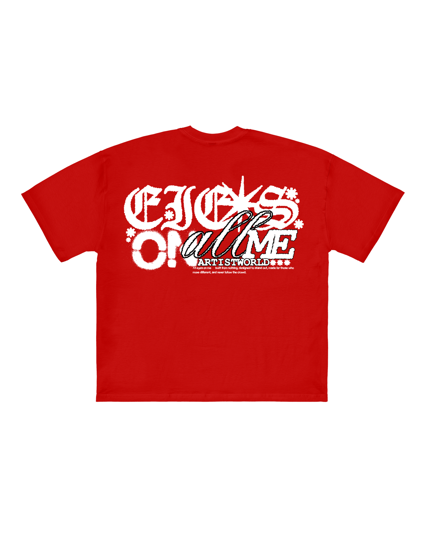 ALL EYES ON ME - OVERSIZED