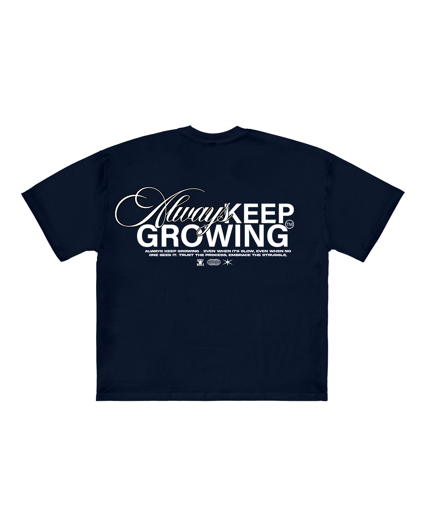 KEEP GROWING - OVERSIZED